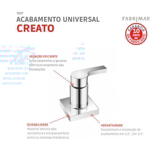 Acabamento Universal para Registro de Gaveta e Pressão Creato Direito 1/2, 3/4 E 1 Cromado Fabrimar - Imagem principal - 52e71644-5856-483e-a5f2-5104278f00b5