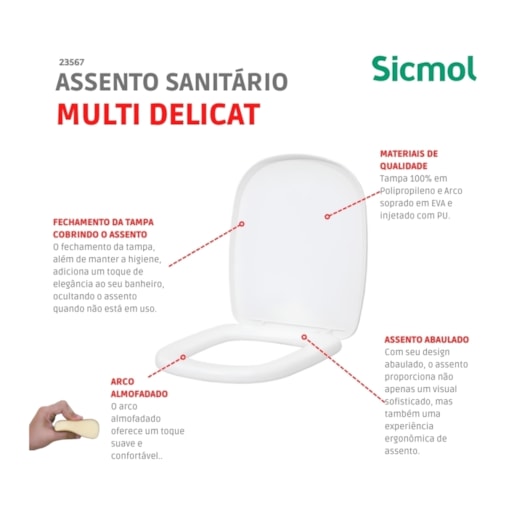 Assento Sanitário Almofadado Multi Delicat Branco Sicmol - Imagem principal - cd261f3b-fb94-4cde-9b4e-132e899e1920