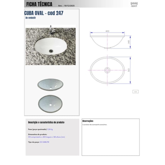 Cuba De Embutir Oval Branco Hervy - Imagem principal - b738edd6-dcb5-4acd-a0eb-25907a9da4e3