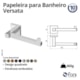 Papeleira Sem Cobertura Para Banheiro Versata 120 Cromado Fani - 89bbd2eb-adad-43ed-81d5-7890a7b29746