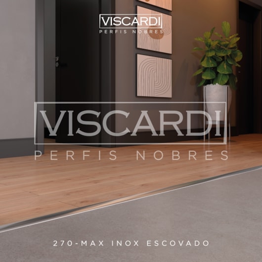 Perfil Redutor Para Piso Max 270 Inox Escovado Aço 304 Viscardi - Imagem principal - 43cd926f-de15-4ad0-b47b-313dd7e08c52