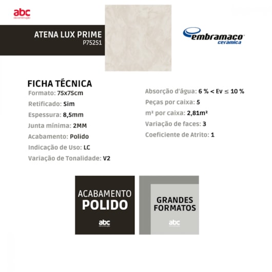 Piso Cerâmico Embramaco Atena Lux Prime P75251 75x75cm Retificado - Imagem principal - 4d1eb633-73ad-49e0-93e7-9d3dd25adbe4