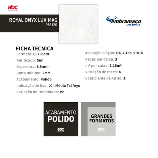 Piso Embramaco Royal Onyx Lux Mag 85x85cm Retificado - Imagem principal - a9ac7347-7f11-45e5-a79b-f2c706ce1a5e