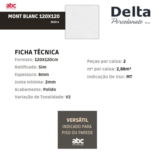 Porcelanato Delta Mont Blanc Polido 120x120 Retificado - Imagem principal - 5688917e-c4d3-4689-8843-bab74c6e06c9
