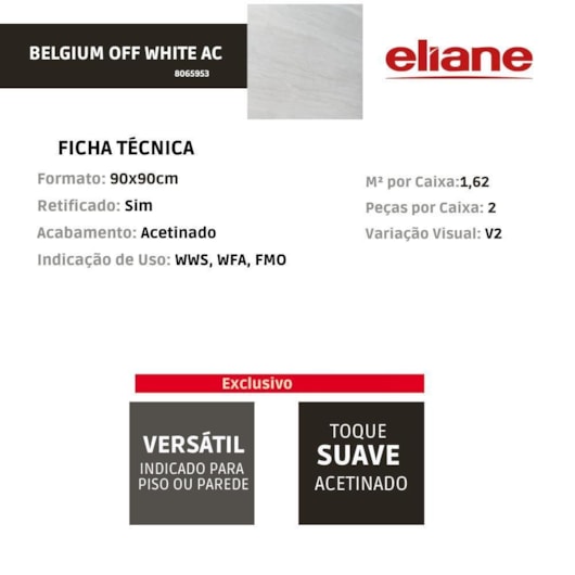 Porcelanato Eliane Belgium Off White Acetinado 90x90cm Retificado - Imagem principal - b3a026aa-4516-4076-9dce-917fe74995ce
