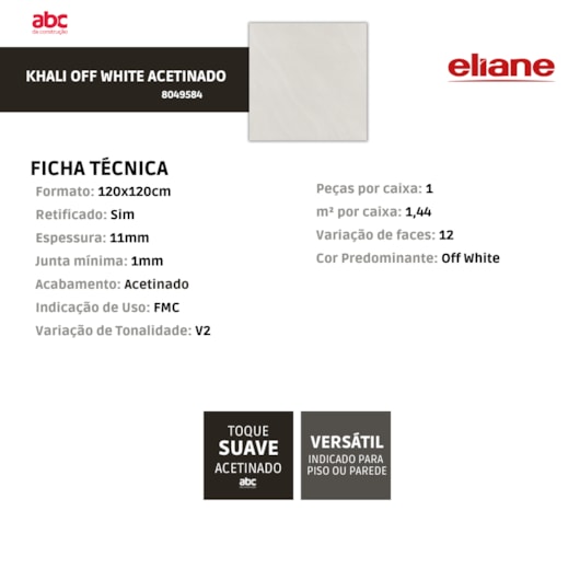 Porcelanato Eliane Khali Off White Acetinado 120x120cm Retificado  - Imagem principal - 120ab5b3-8d74-4828-9155-4dbed77f45d7