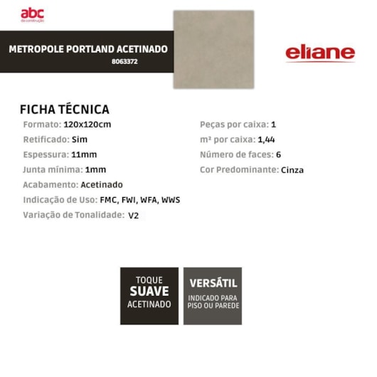 Porcelanato Eliane Metropole Portland Acetinado 120x120cm Retificado - Imagem principal - 504c6dfc-e9c4-4e19-b422-bc67b8ba94a8