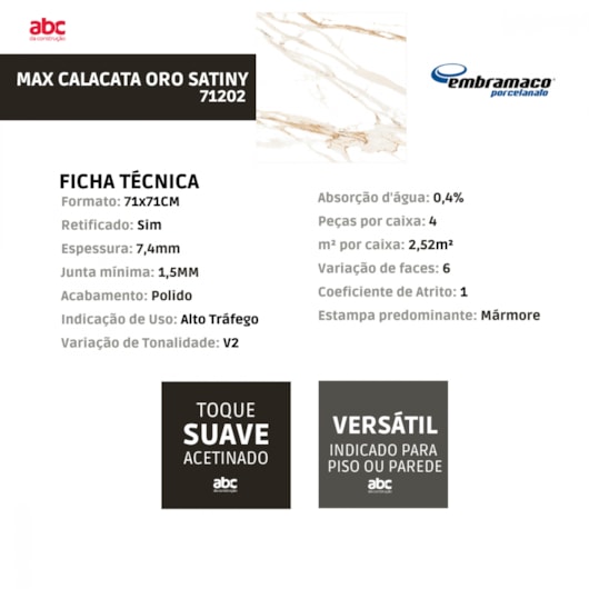 Porcelanato Embramaco Max Calacata Oro Satiny 71x71cm Retificado - Imagem principal - 12256910-f528-4439-8af9-107696347270