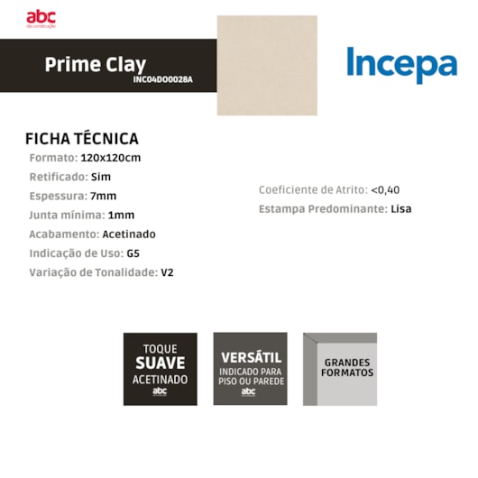 Porcelanato Incepa Prime Clay Acetinado 120x120cm Retificado - Imagem principal - 491512d6-1d0f-4d0f-a992-a276e886901c