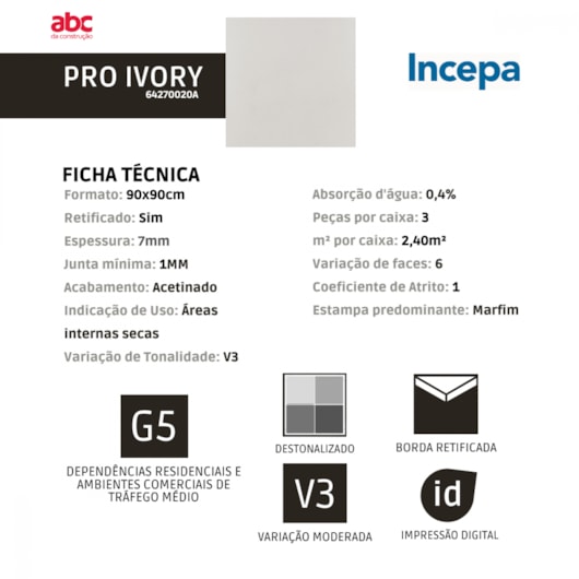 Porcelanato Incepa Pro Ivory Acetinado 7mm 90x90cm Retificado - Imagem principal - cb93af26-7796-4bfa-9e2b-e3fb246f7ddc