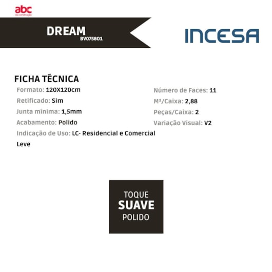 Porcelanato Incesa Dream 120x120cm Retificado - Imagem principal - 0743f179-3cc4-4104-a497-8201a7e57c6f
