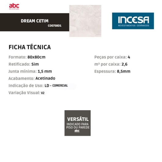 Porcelanato Incesa Dream Cetim 80x80cm Retificado - Imagem principal - 5574f172-b944-4ce1-a049-5a2c7693b734